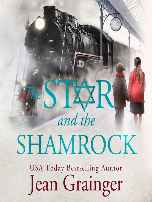 Title details for The Star and the Shamrock by Jean Grainger - Available